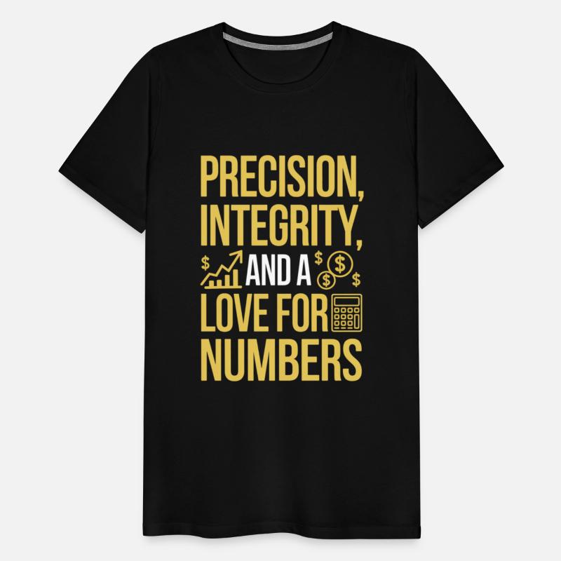 Precision, Integrity, and a Love for Numbers