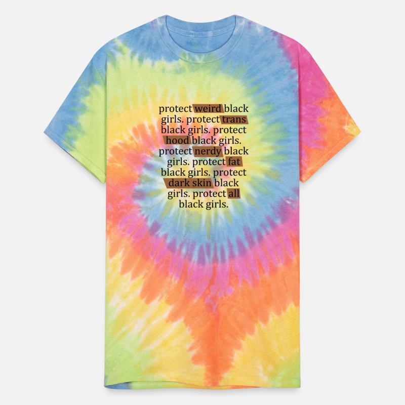 Protect weird black girls protect trans black girl