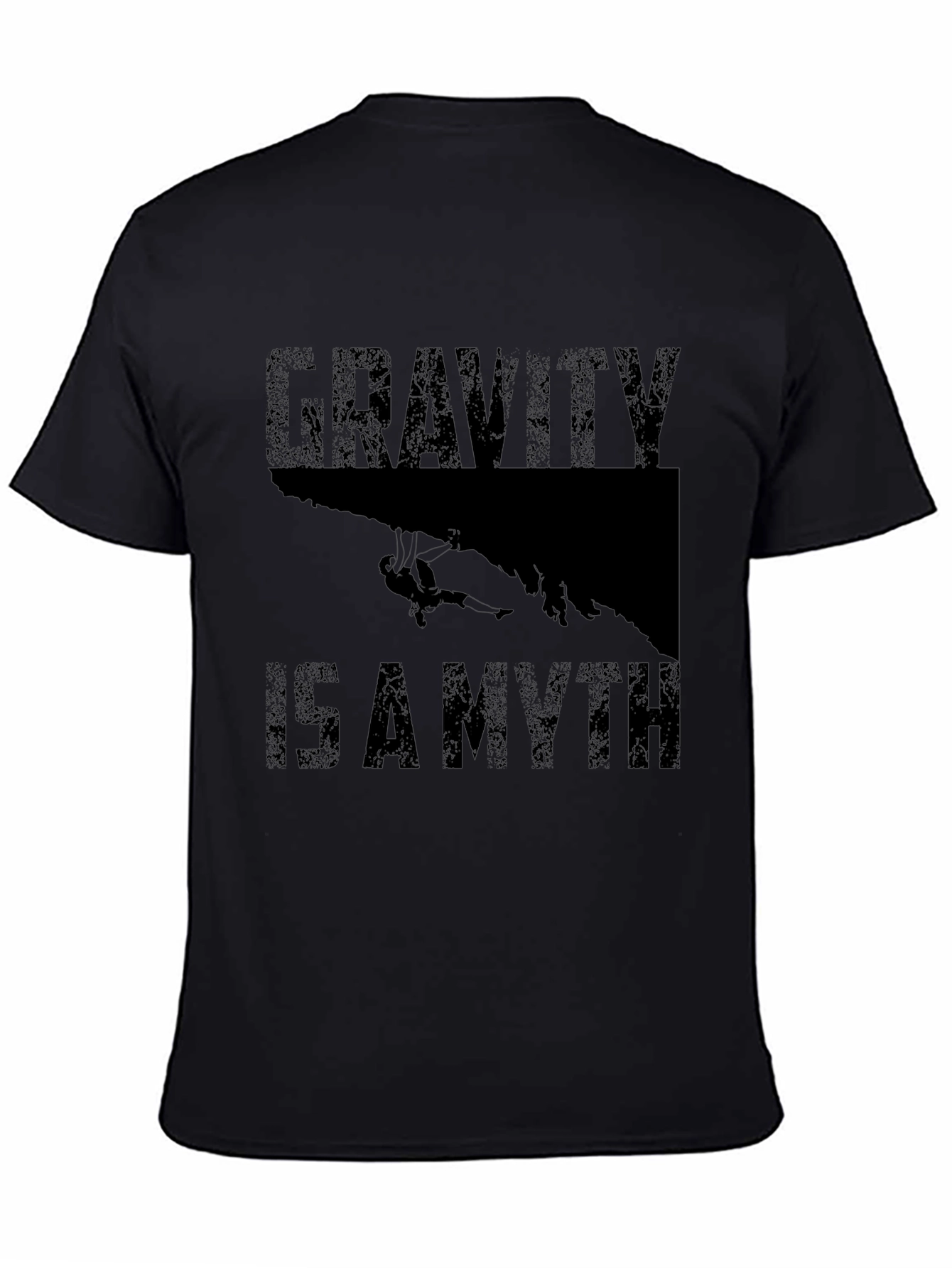 Gravity Is A Myth Climbing T-Shirt