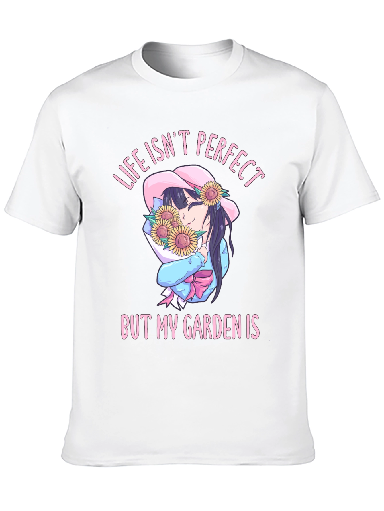 Life Isnt Perfect But My Garden Is T-Shirt