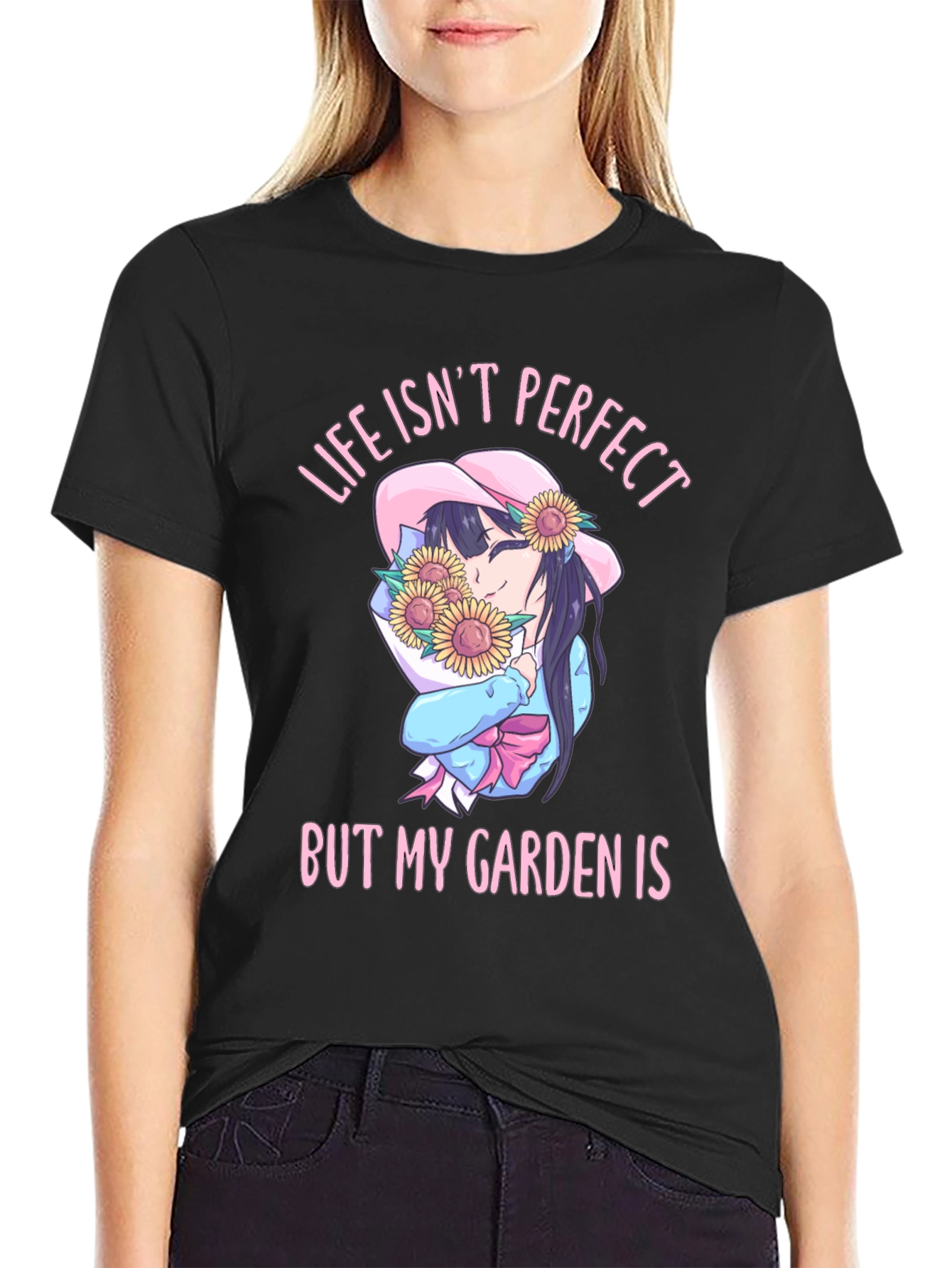 Life Isnt Perfect But My Garden Is T-Shirt