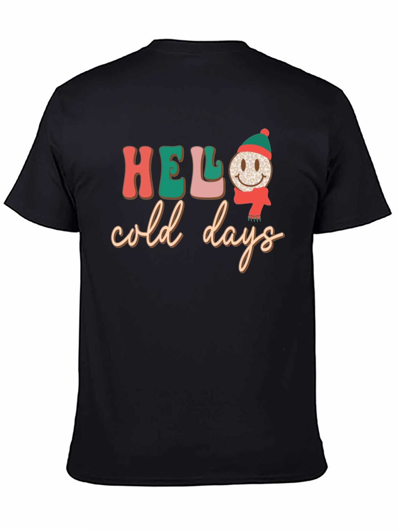 Hello Cold Days T-Shirt Winter Holiday
