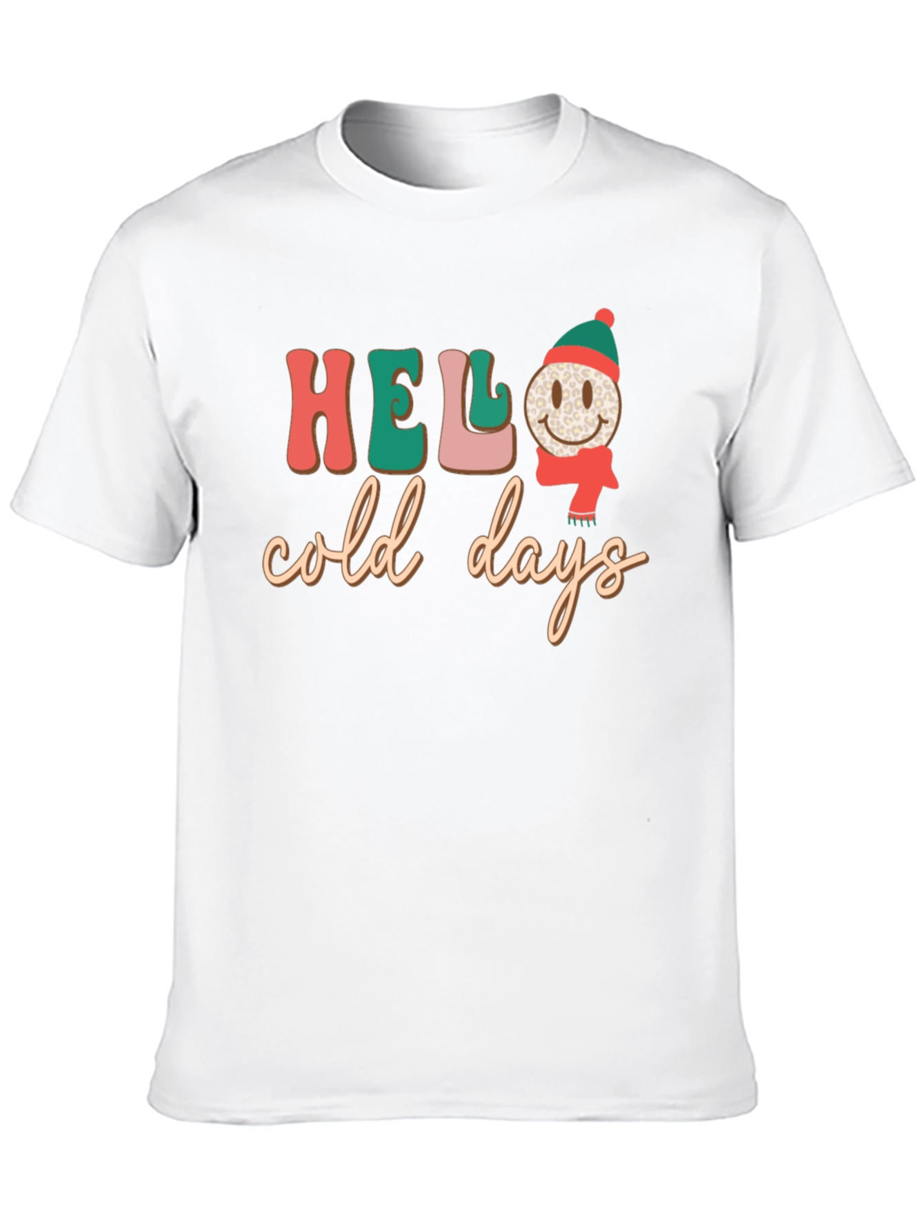 Hello Cold Days T-Shirt Winter Holiday