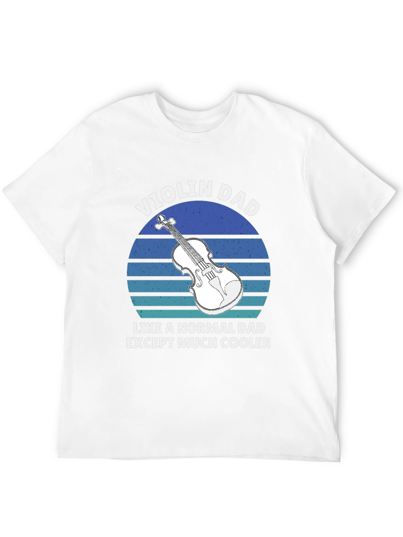 Violin Dad T-Shirt - Cool Musician Father Tee
