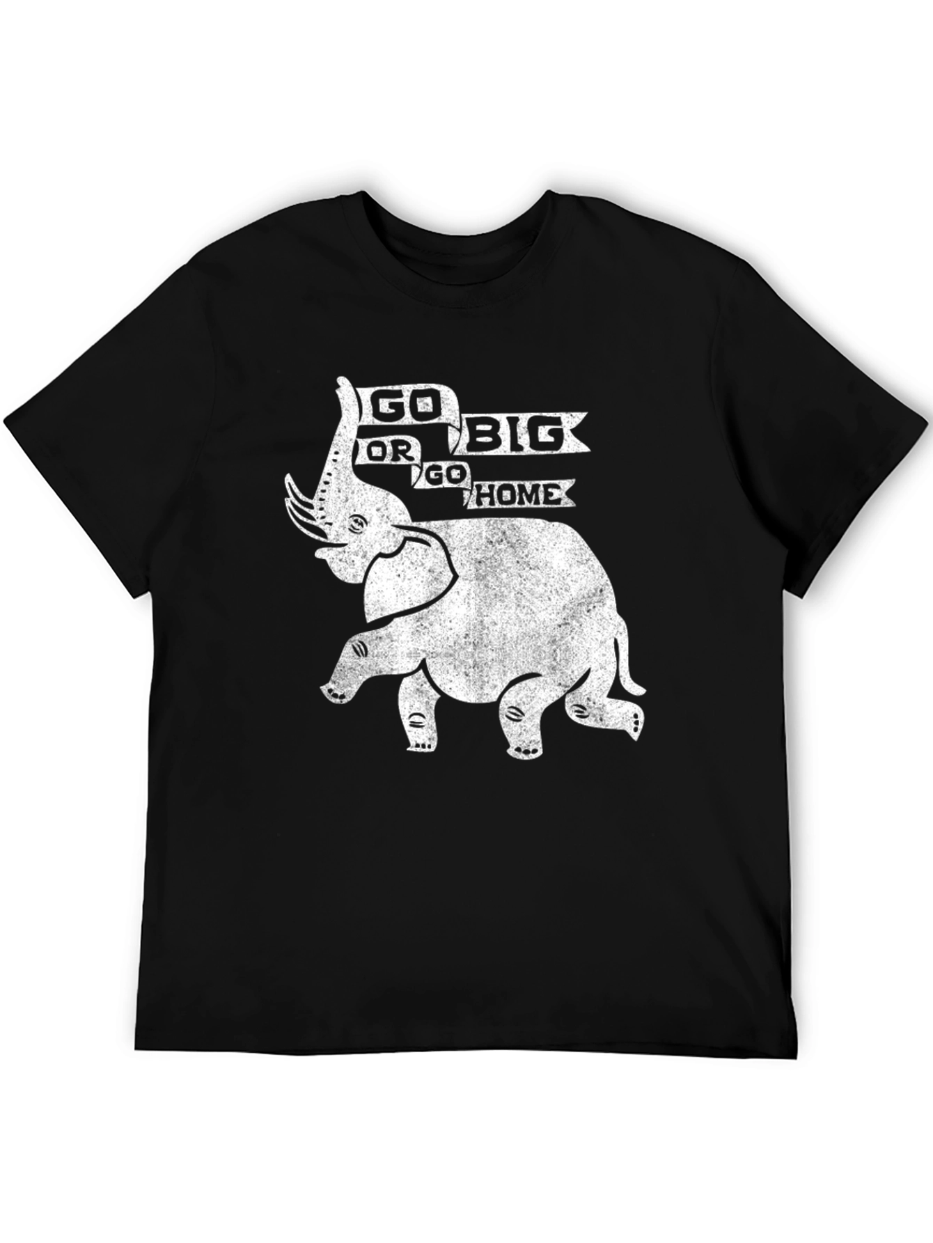 Go Big or Go Home Elephant Graphic Tee
