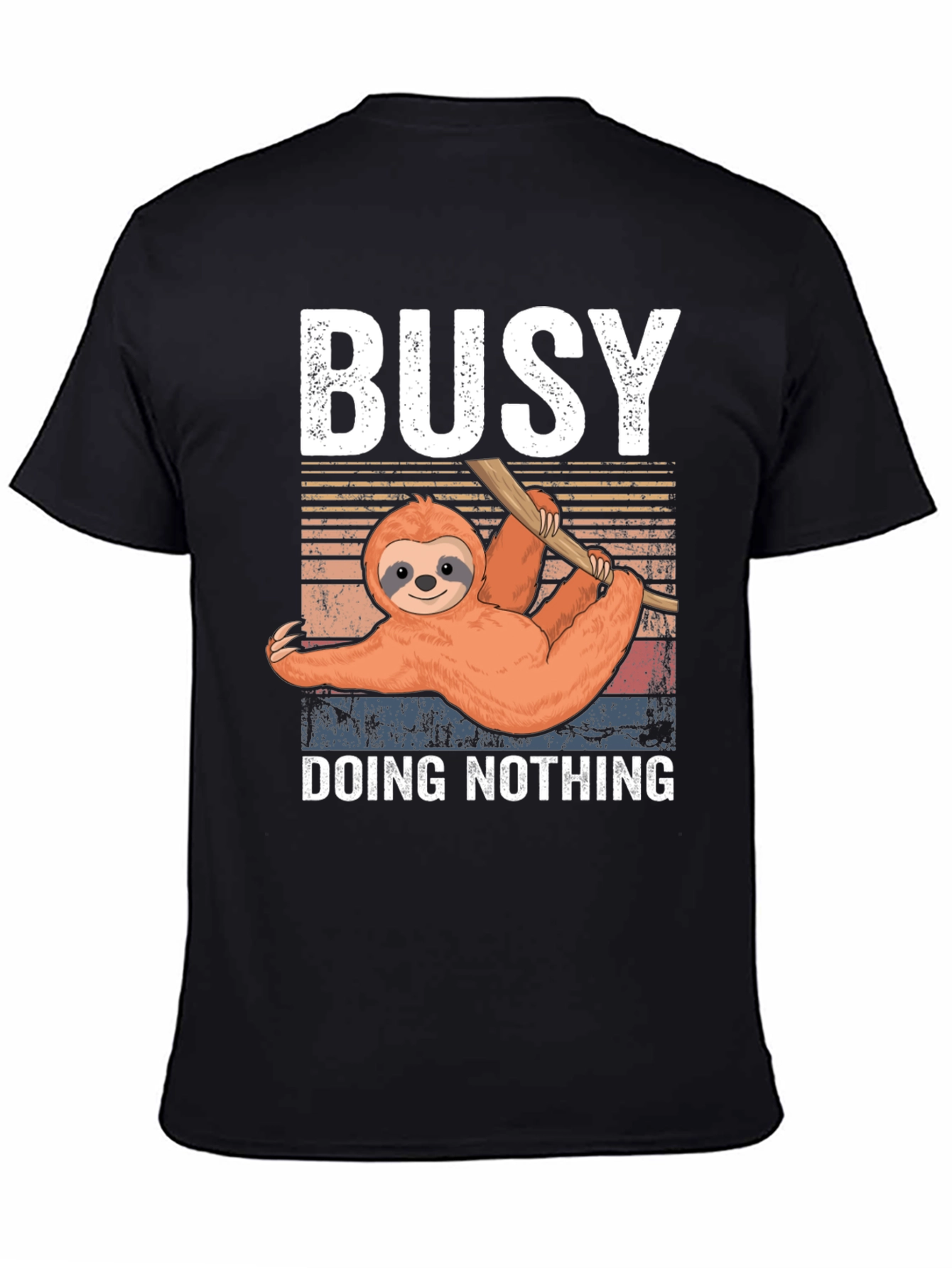 Busy Doing Nothing Sloth T-Shirt