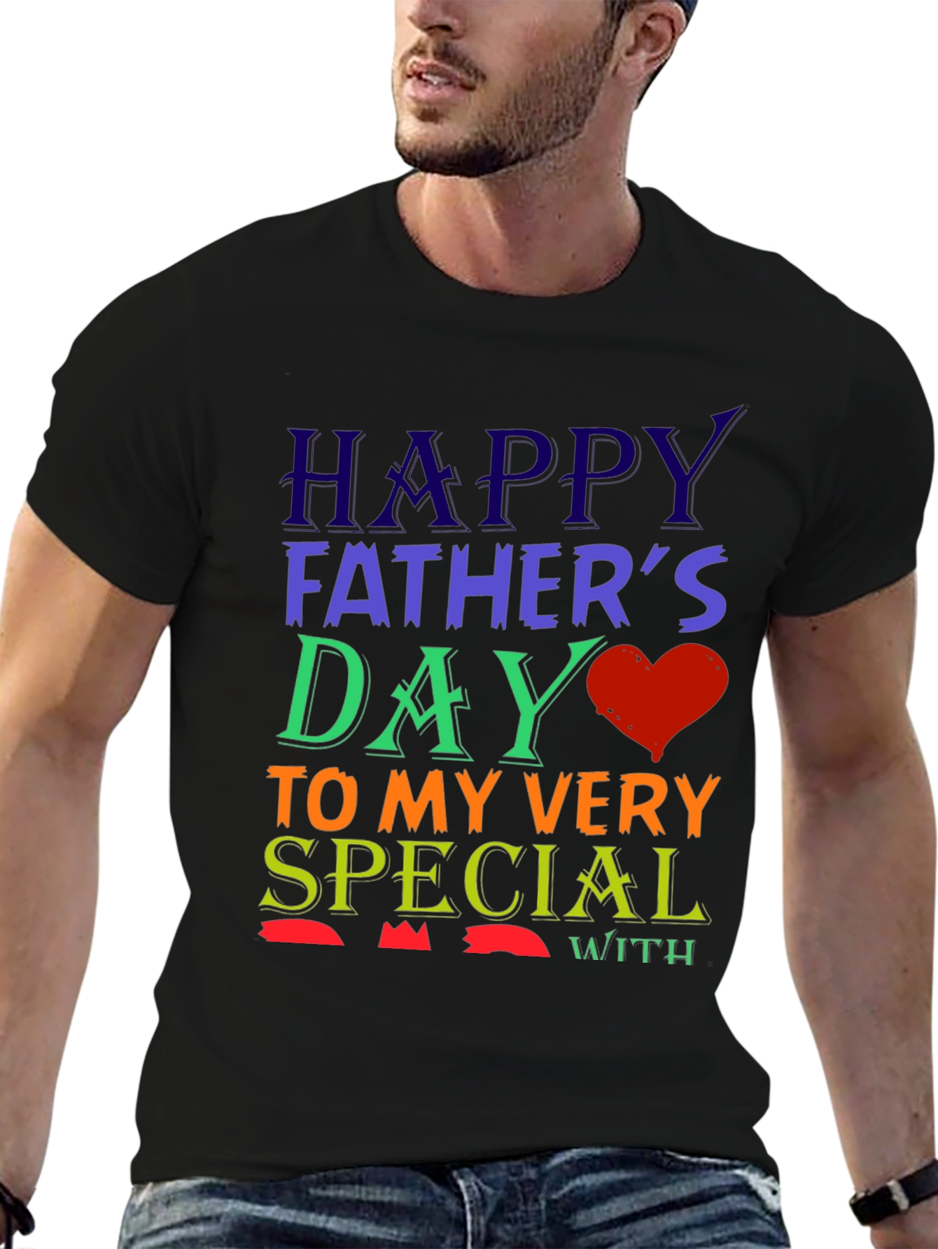 Happy Fathers Day Special Graphic T-Shirt