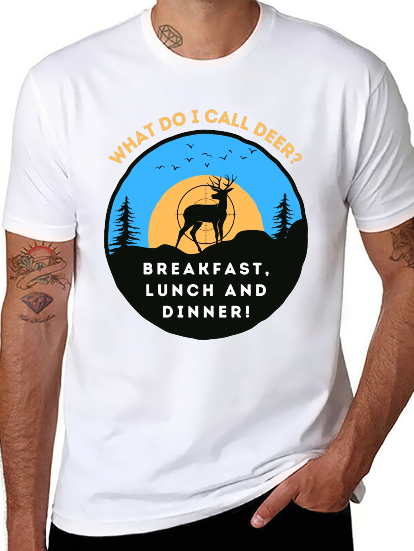 Deer Hunting T-Shirt: Breakfast Lunch & Dinner