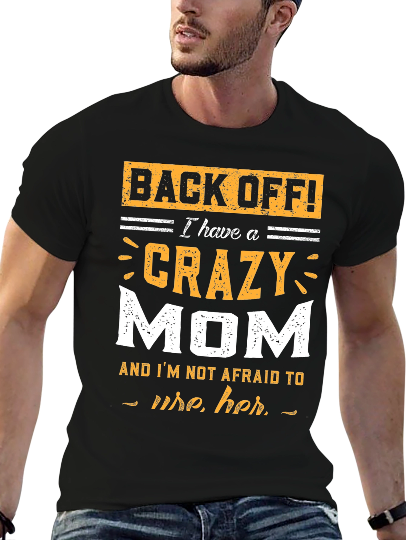 Back Off! Crazy Mom Graphic T-Shirt