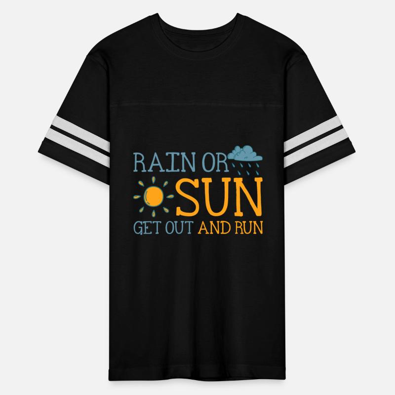 Rain Or Sun, Get Out And Run