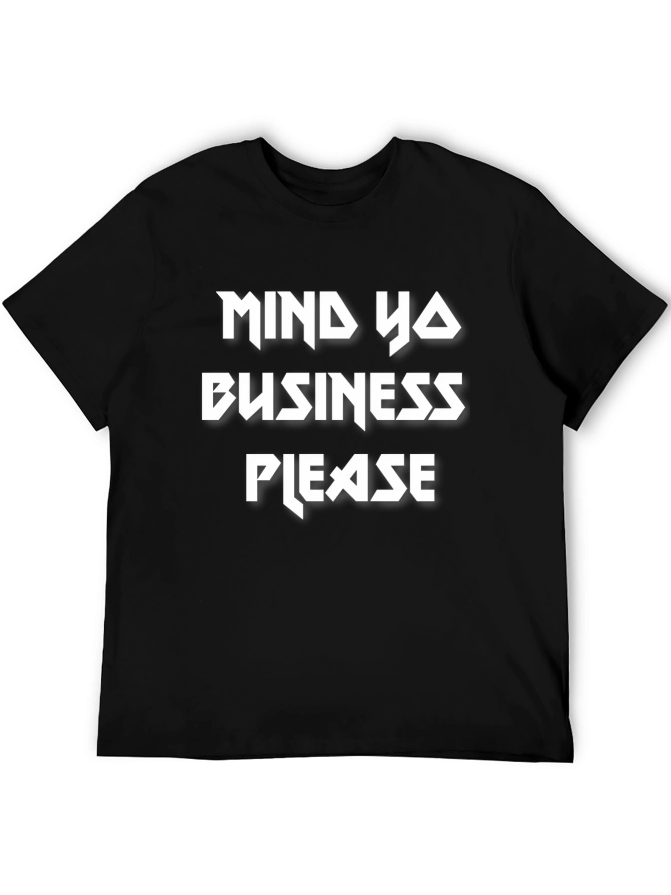 Mind Ya Business Please Graphic Tee
