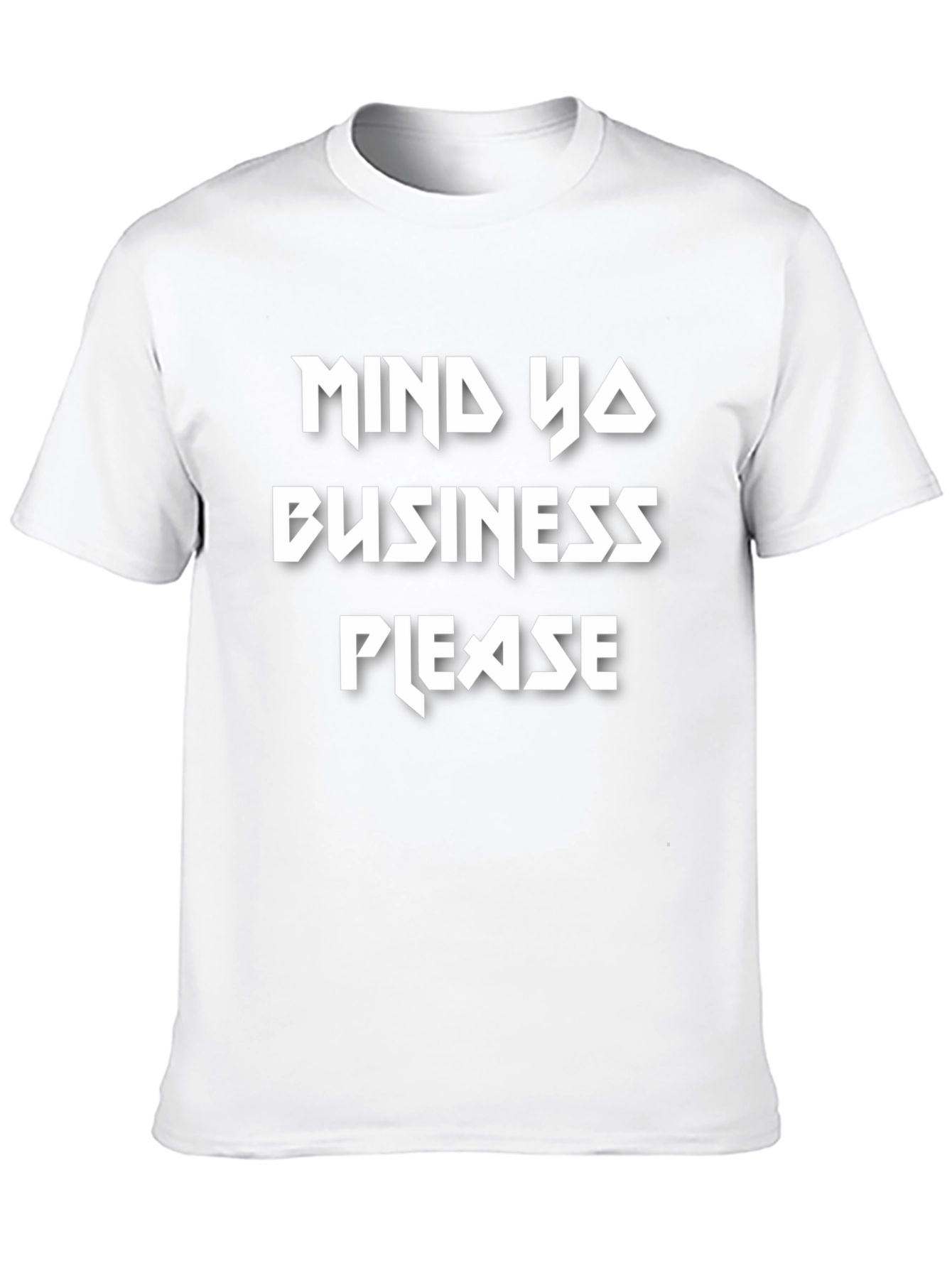 Mind Ya Business Please Graphic Tee