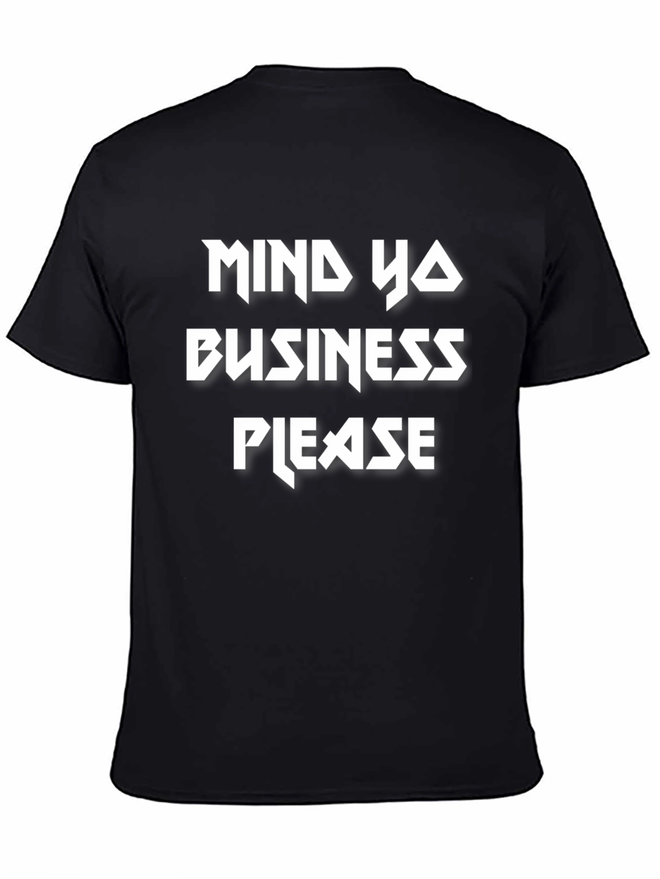 Mind Ya Business Please Graphic Tee