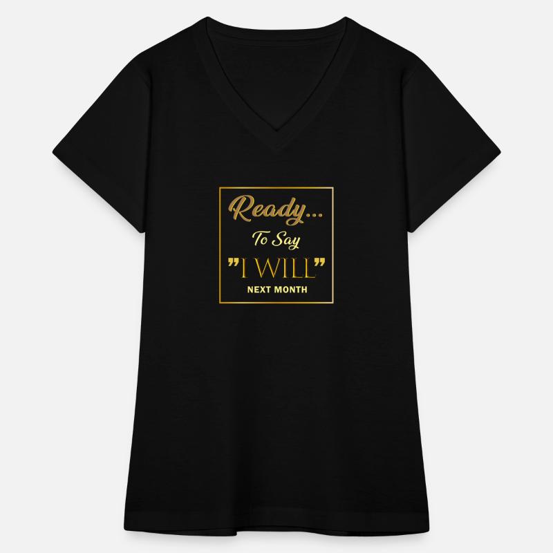 READY I WILL 4 SHIRT