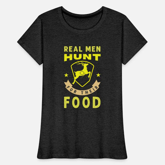 Real men hunt...food - Hunting design