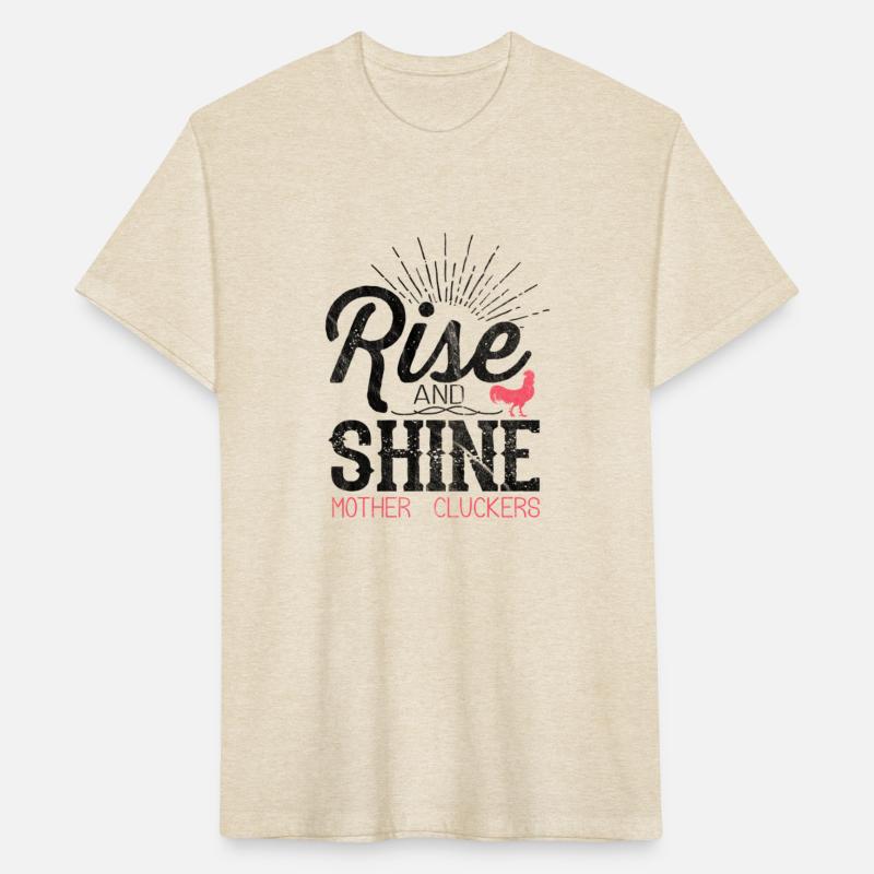 Rise And Shine Mother Cluckers Chicken Farmer