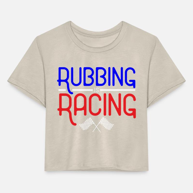 Rubbing Is Racing