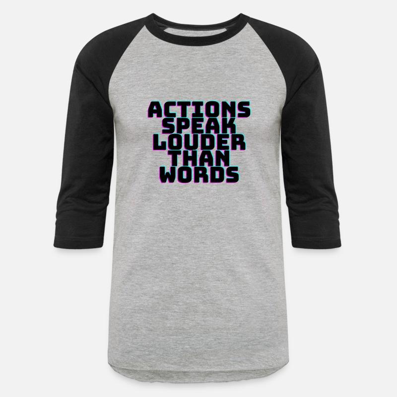 Rules 6Actions speak louder than words