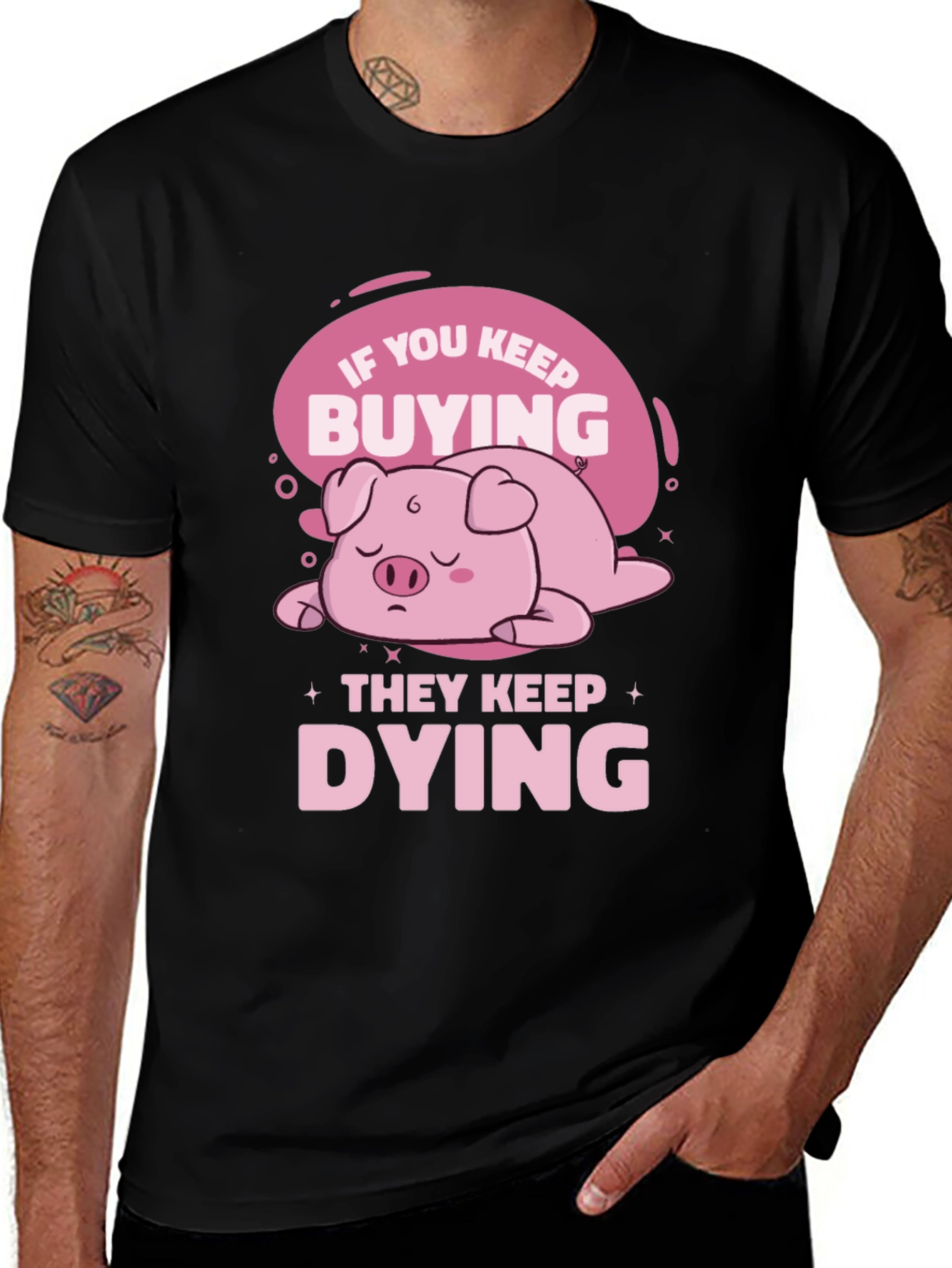 If You Keep Buying Pig T-Shirt