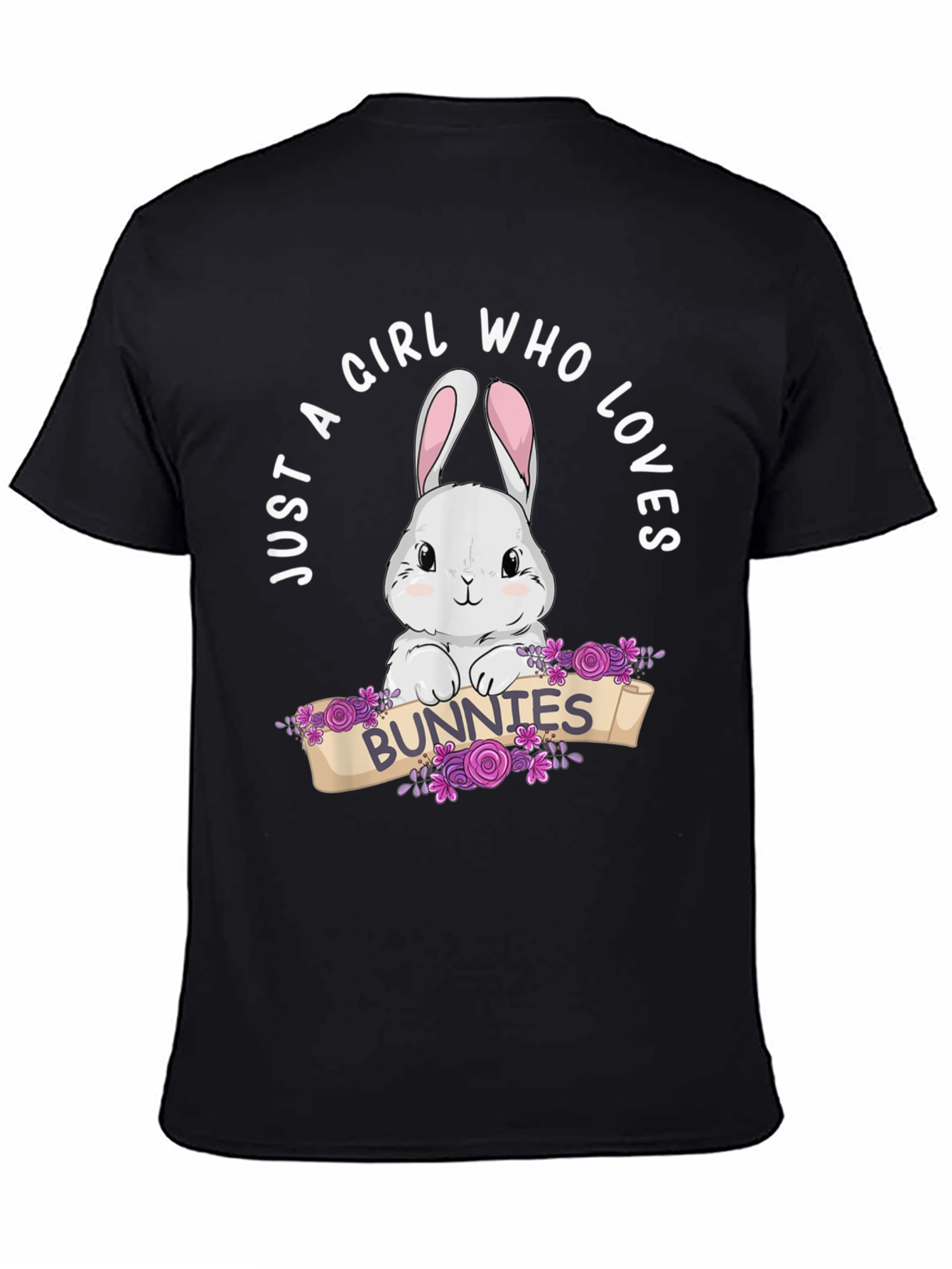 Just A Girl Who Loves Bunnies T-Shirt