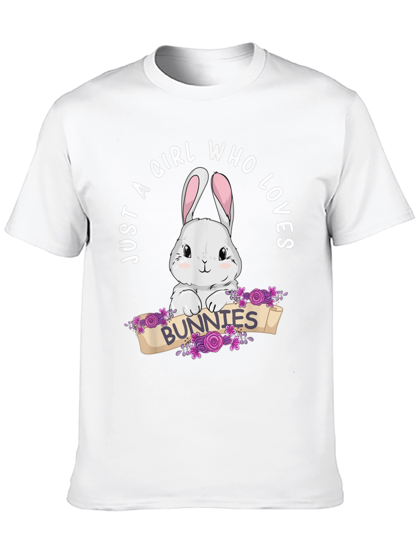 Just A Girl Who Loves Bunnies T-Shirt