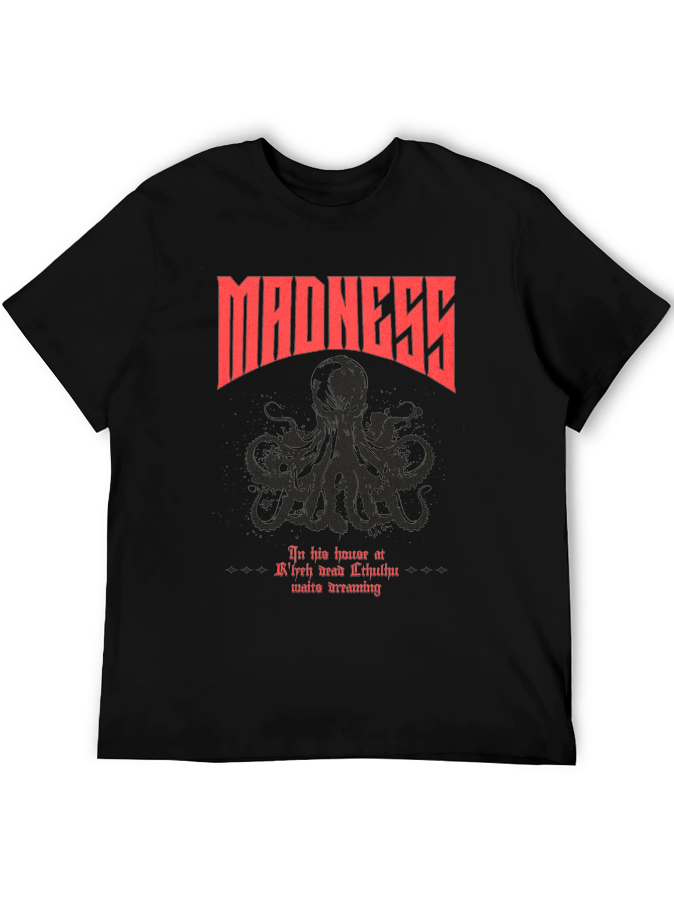 Madness Cthulhu T-Shirt - In His House at Rlyeh