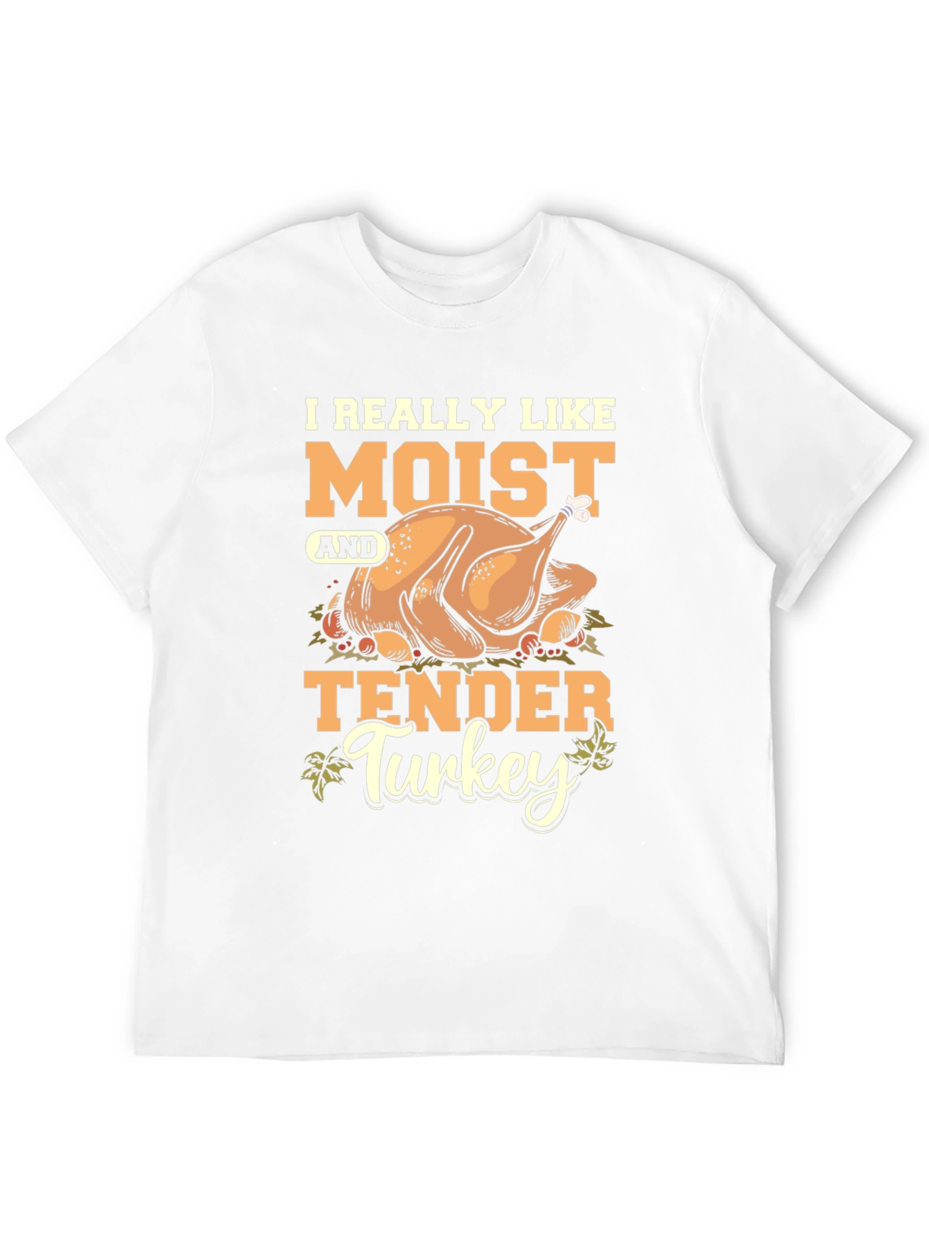 Moist & Tender Turkey Graphic Tee