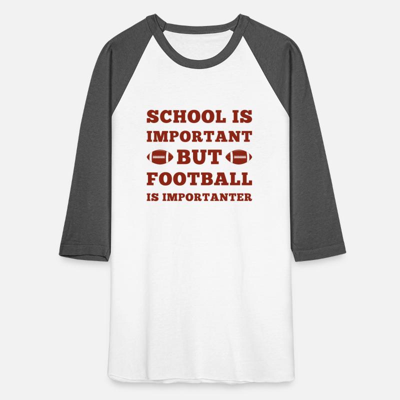 School Is Important Football Is Importanter