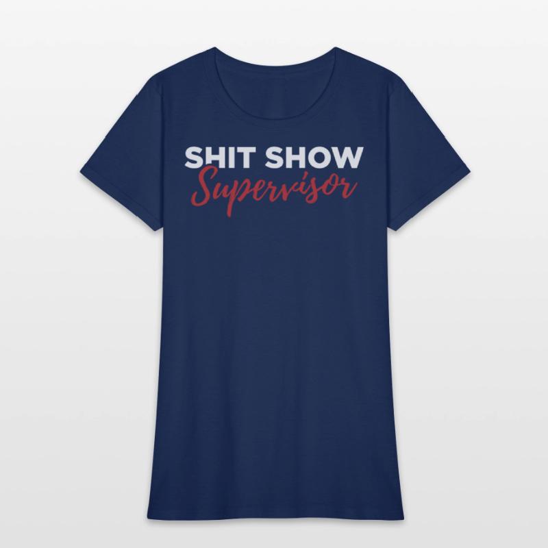 Shit Show Supervisor Crew Tee