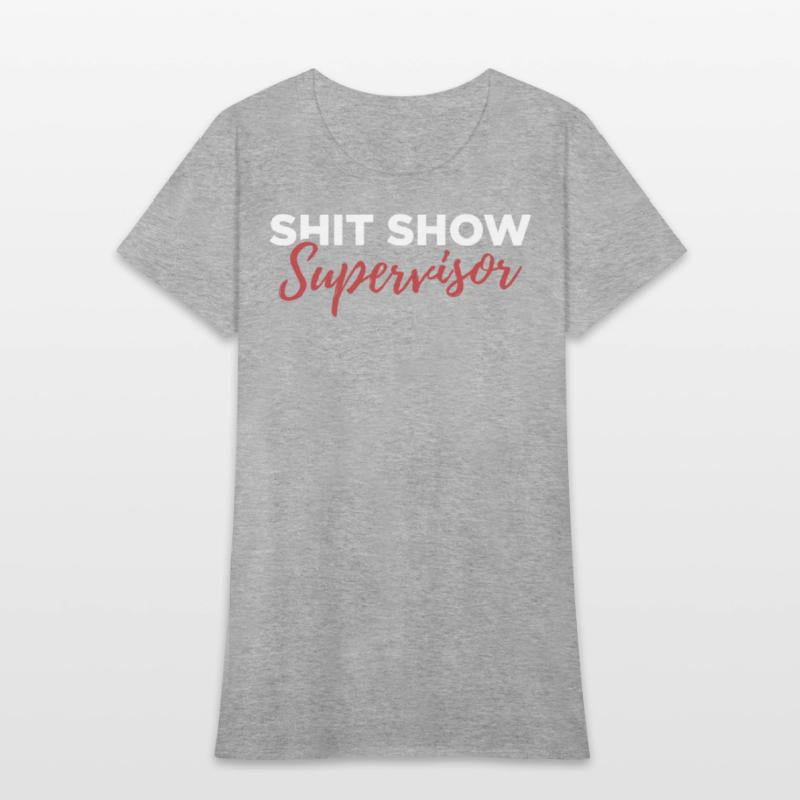 Shit Show Supervisor Crew Tee