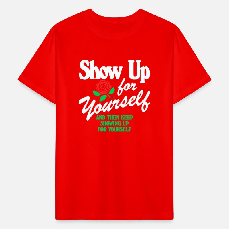 Show Up For Yourself And Then Keep Showing Up
