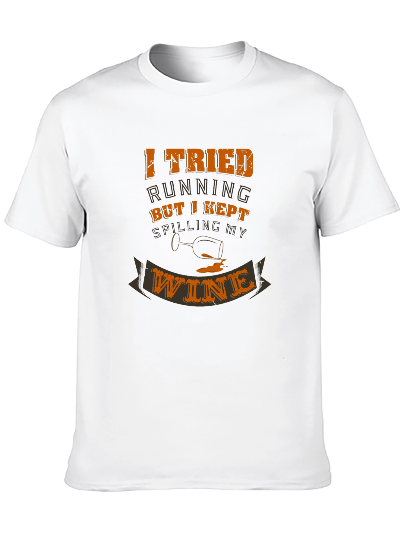 I Tried Running Funny Wine T-Shirt
