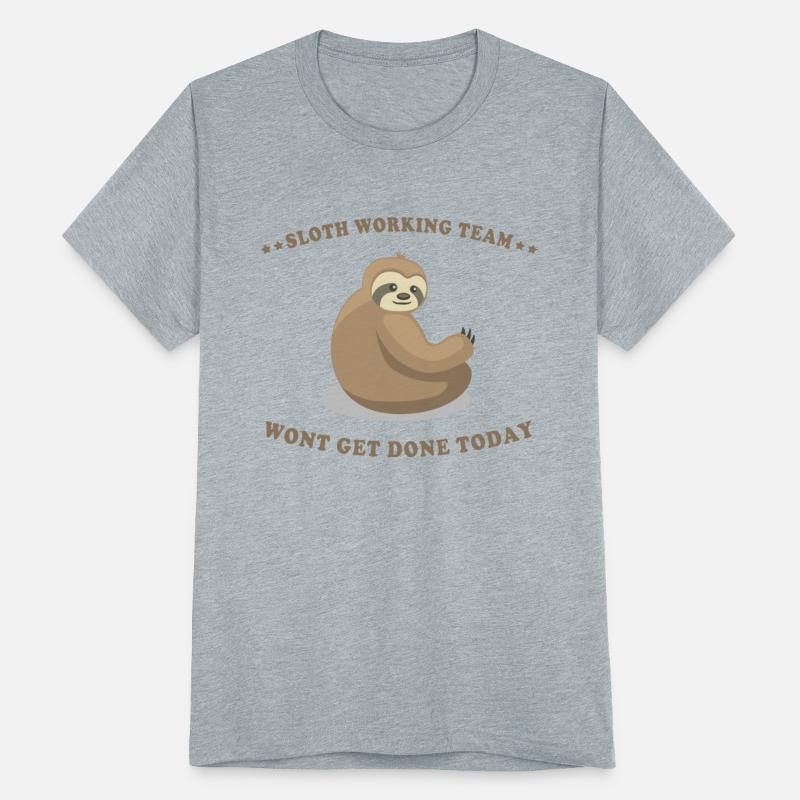 Sloth Working Team Won't Get Done Today Hoodie