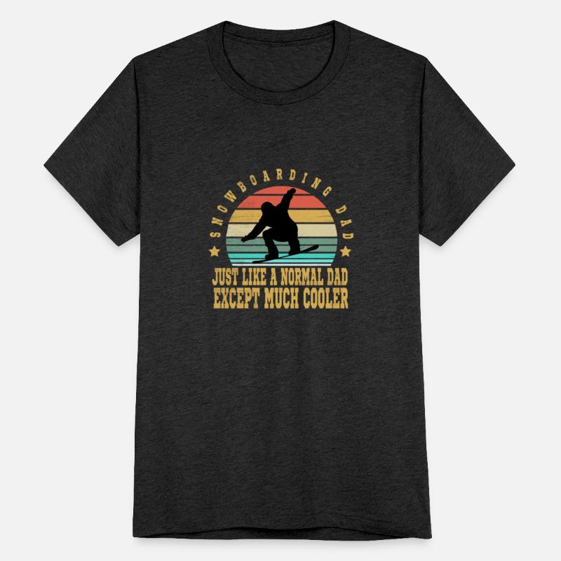 Snowboard Dad Just Like A Normal Dad