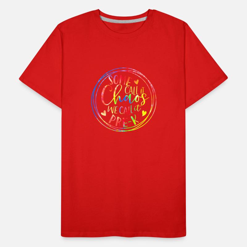 Some Call It Chaos We Call It Preschool Pre-K Back