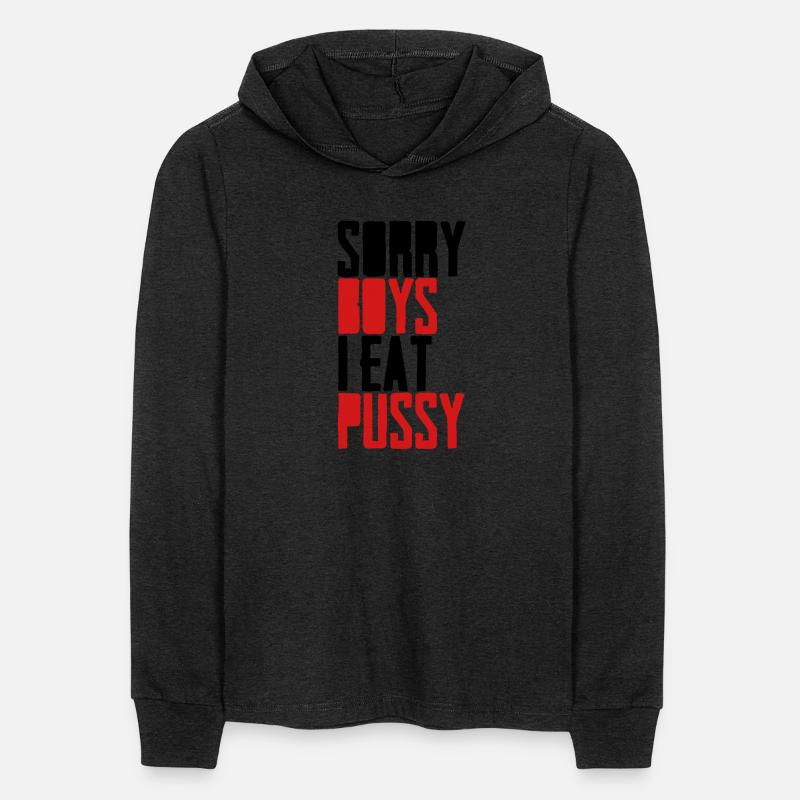 sorry boys i eat pussy