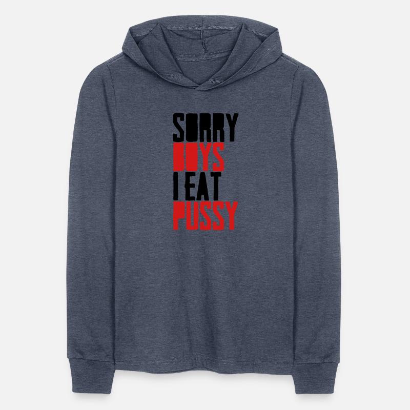 sorry boys i eat pussy