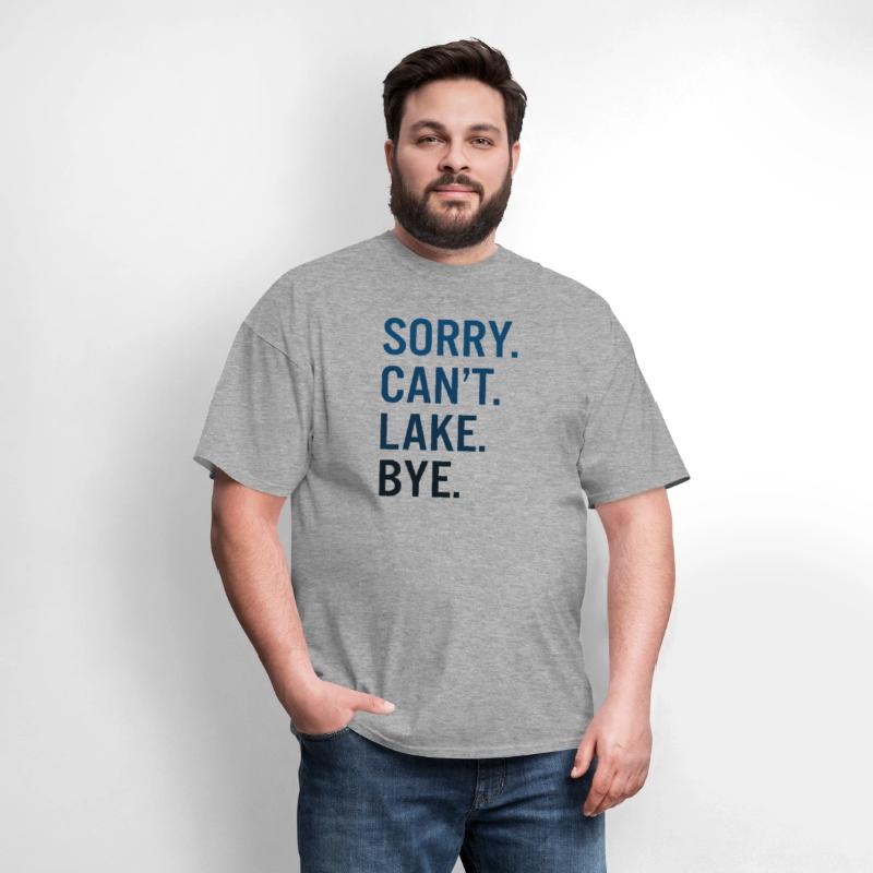 Sorry Can'T Lake Bye