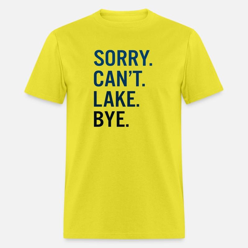 Sorry Can'T Lake Bye