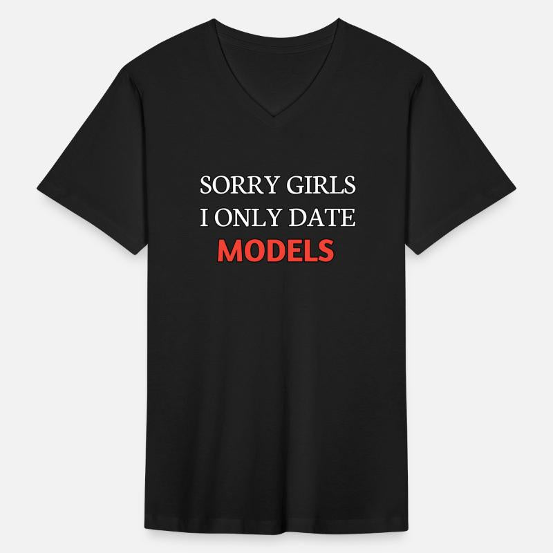 Sorry girls I ONLY date models