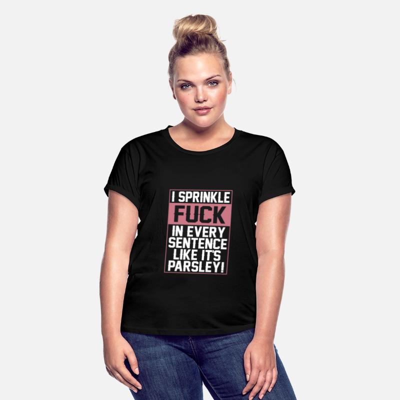 Sprinkle Fuck In Every Sentence Like It's Parsley