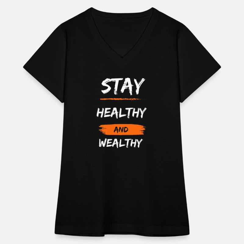 stay healthy and wealthy