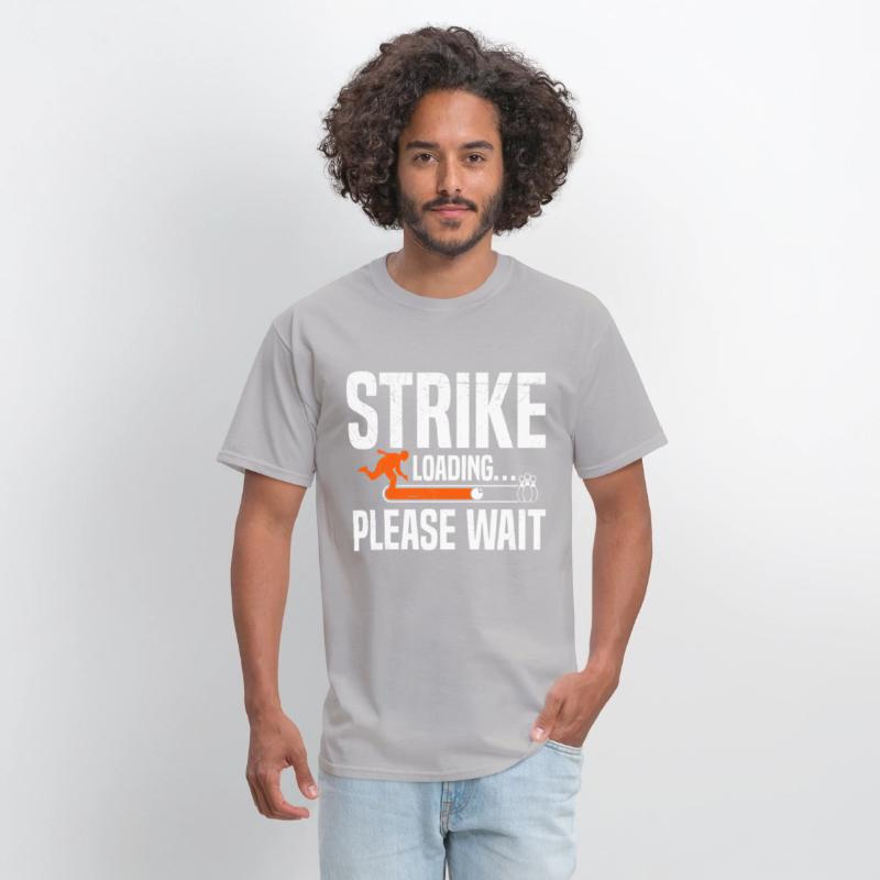 Strike loading...Please wait Bowling Shirt Funny