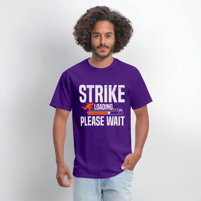 Strike loading...Please wait Bowling Shirt Funny