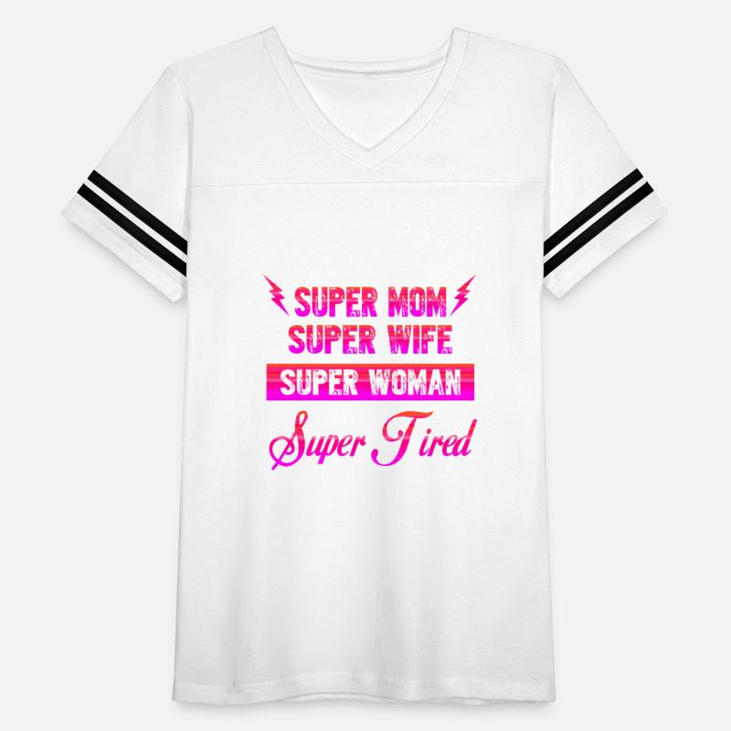 Super Mom Super Wife Super Woman Funny Humor