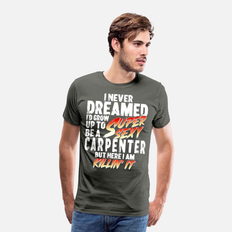 Super Sexy Carpenter Gift Craftsman