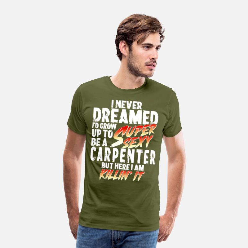 Super Sexy Carpenter Gift Craftsman