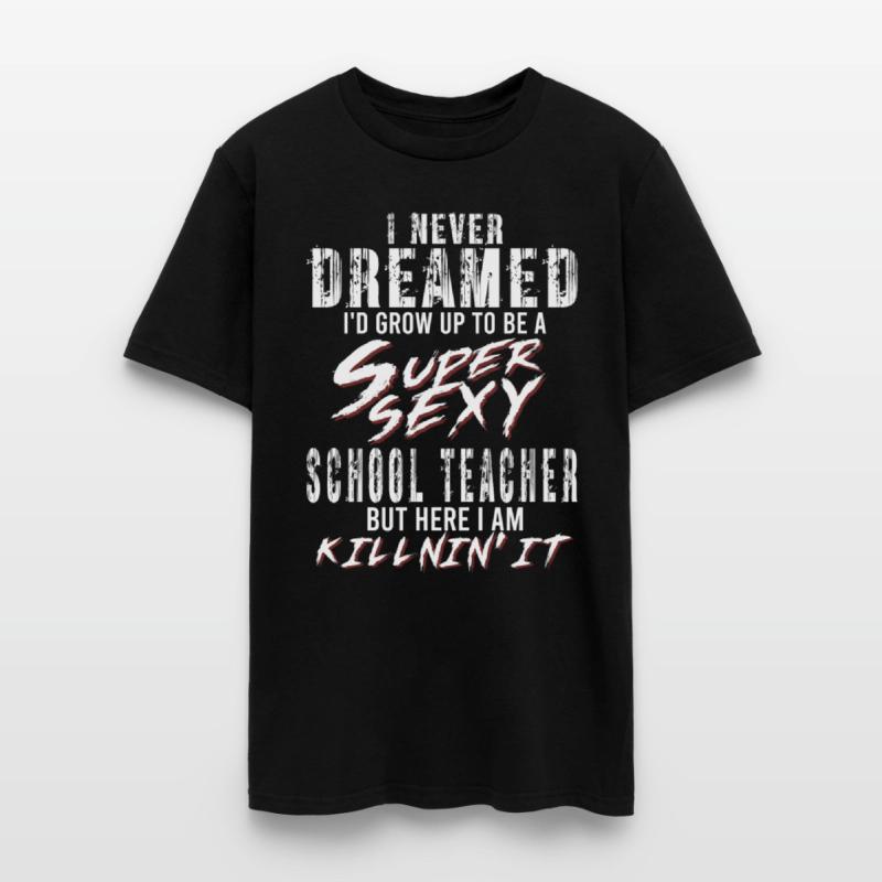 Super Sexy Teacher Gift Educator Teaching