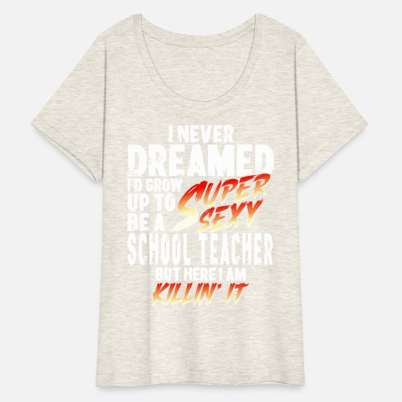 Super Sexy Teacher Gift Educator Teaching