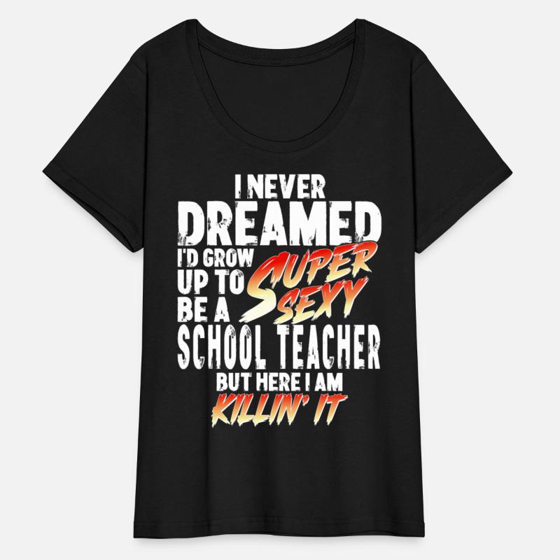 Super Sexy Teacher Gift Educator Teaching